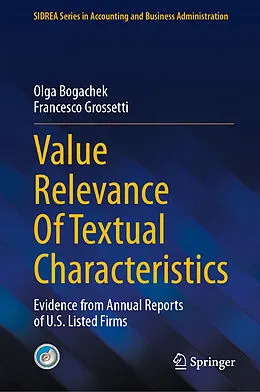 E-Book (pdf) Value Relevance Of Textual Characteristics von Olga Bogachek, Francesco Grossetti