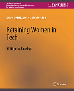 Couverture cartonnée Retaining Women in Tech de Nicola Marsden, Karen Holtzblatt