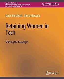 eBook (pdf) Retaining Women in Tech de Karen Holtzblatt, Nicola Marsden