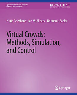 Couverture cartonnée Virtual Crowds de Nuria Palechano, Jan Allbeck, Norman Badler