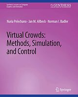 eBook (pdf) Virtual Crowds de Nuria Palechano, Norman Badler, Jan Allbeck