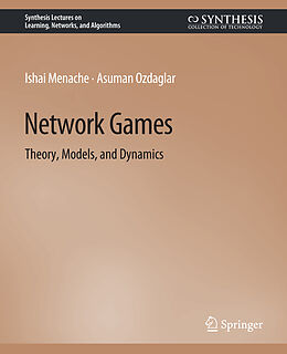 Couverture cartonnée Network Games de Ishai Menache, Asu Ozdaglar