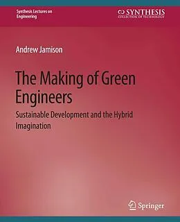E-Book (pdf) The Making of Green Engineers von Andrew Jamison