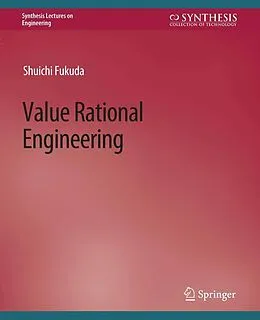 E-Book (pdf) Value Rational Engineering von Shuichi Fukuda