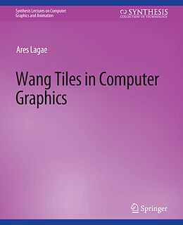 Couverture cartonnée Wang Tiles in Computer Graphics de Ares Lagae