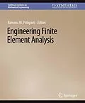 E-Book (pdf) Engineering Finite Element Analysis von Ramana M. Pidaparti