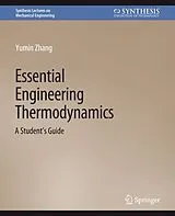 Kartonierter Einband Essential Engineering Thermodynamics von Yumin Zhang