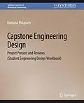 E-Book (pdf) Capstone Engineering Design von Ramana M. Pidaparti