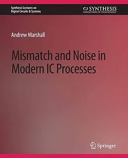 E-Book (pdf) Mismatch and Noise in Modern IC Processes von Andrew Marshall