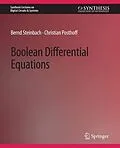 E-Book (pdf) Boolean Differential Equations von Bernd Steinbach, Christian Posthoff