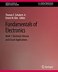E-Book (pdf) Fundamentals of Electronics von Thomas F. Schubert, Ernest M. Kim