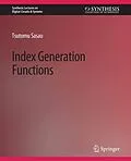 E-Book (pdf) Index Generation Functions von Tsutomu Sasao