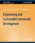 E-Book (pdf) Engineering and Sustainable Community Development von Juan Lucena, Jen Schneider, Jon A. Leydens
