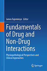 Livre Relié Fundamentals of Drug and Non-Drug Interactions de 