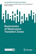 E-Book (pdf) Biotectonics of Neotropical Transition Zones von Lize Hermógenes de Mendonça, Bernard Michaux, Malte C. Ebach