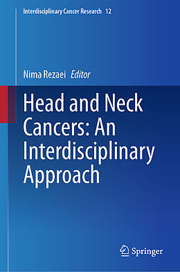 Livre Relié Head and Neck Cancers: An Interdisciplinary Approach de 