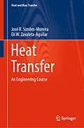 E-Book (pdf) Heat Transfer von José R. Simões-Moreira, Elí W. Zavaleta-Aguilar