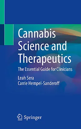 E-Book (pdf) Cannabis Science and Therapeutics von Leah Sera, Carrie Hempel-Sanderoff