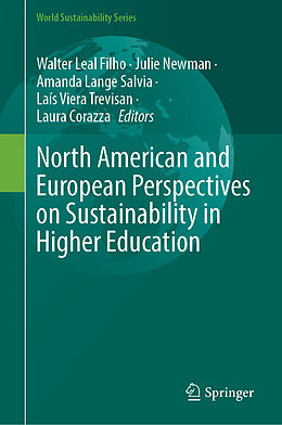 Livre Relié North American and European Perspectives on Sustainability in Higher Education de 