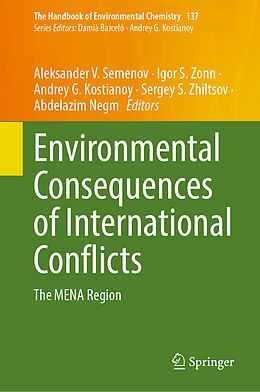 Livre Relié Environmental Consequences of International Conflicts de 