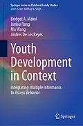 E-Book (pdf) Youth Development in Context von Bridget A. Makol, Junhui Yang, Mo Wang