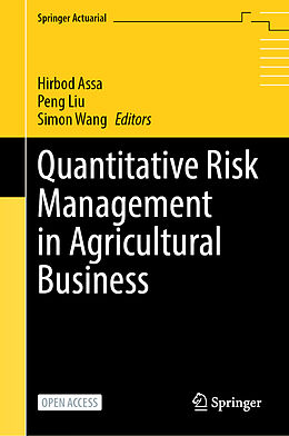 Livre Relié Quantitative Risk Management in Agricultural Business de 