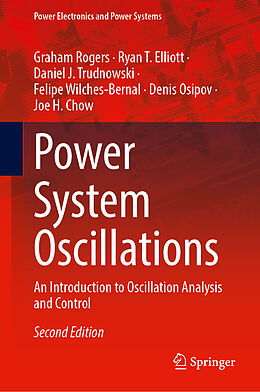 Livre Relié Power System Oscillations de Graham Rogers, Ryan T. Elliott, Daniel J. Trudnowski