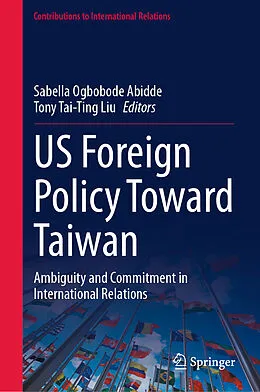 E-Book (pdf) US Foreign Policy Toward Taiwan von 