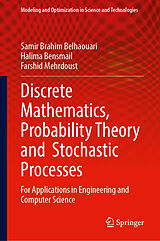 Livre Relié Discrete Mathematics, Probability Theory and Stochastic Processes de Samir Brahim Belhaouari, Halima Bensmail, Farshid Mehrdoust