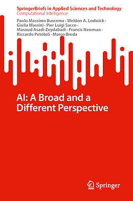 Couverture cartonnée AI: A Broad and a Different Perspective de Paolo Massimo Buscema, Weldon A. Lodwick, Giulia Massini