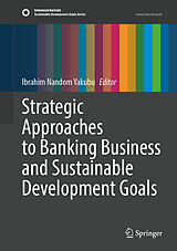 Livre Relié Strategic Approaches to Banking Business and Sustainable Development Goals de 