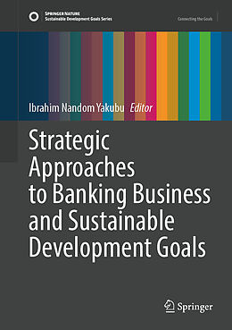 Livre Relié Strategic Approaches to Banking Business and Sustainable Development Goals de 