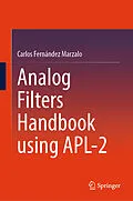 E-Book (pdf) Analog Filters Handbook using APL-2 von Carlos Fernández Marzalo