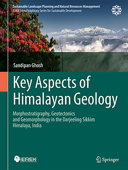 Livre Relié Key Aspects of Himalayan Geology de Sandipan Ghosh