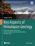 E-Book (pdf) Key Aspects of Himalayan Geology von Sandipan Ghosh