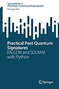 E-Book (pdf) Practical Post-Quantum Signatures von Kwangjo Kim