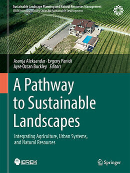 Livre Relié A Pathway to Sustainable Landscapes de 