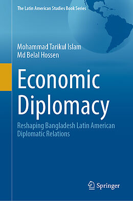 Livre Relié Economic Diplomacy de Mohammad Tarikul Islam, Md Belal Hossen