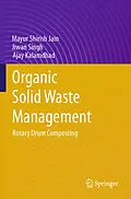 E-Book (pdf) Organic Solid Waste Management von Mayur Shirish Jain, Jiwan Singh, Ajay Kalamdhad