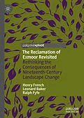 E-Book (pdf) The Reclamation of Exmoor Revisited von Henry French, Leonard Baker, Ralph Fyfe