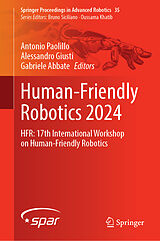 Livre Relié Human-Friendly Robotics 2024 de 