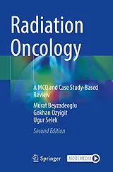 Kartonierter Einband Radiation Oncology von Murat Beyzadeoglu, Gokhan Ozyigit, Ugur Selek