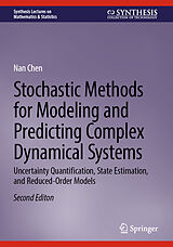 Livre Relié Stochastic Methods for Modeling and Predicting Complex Dynamical Systems de Nan Chen