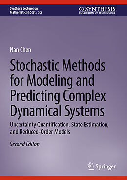 Livre Relié Stochastic Methods for Modeling and Predicting Complex Dynamical Systems de Nan Chen