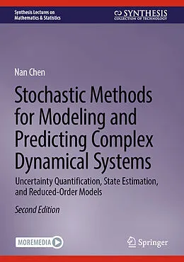 E-Book (pdf) Stochastic Methods for Modeling and Predicting Complex Dynamical Systems von Nan Chen
