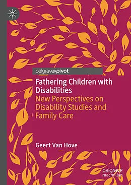 E-Book (pdf) Fathering Children with Disabilities von Geert Van Hove
