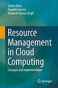E-Book (pdf) Resource Management in Cloud Computing von Sakshi Patni, Deepika Saxena, Ashutosh Kumar Singh