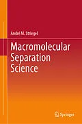 E-Book (pdf) Macromolecular Separation Science von André M. Striegel