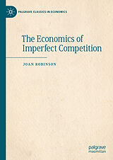 Fester Einband The Economics of Imperfect Competition von Joan Robinson