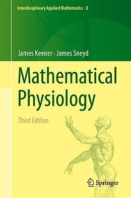 E-Book (pdf) Mathematical Physiology von James Keener, James Sneyd